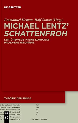 Michael Lentz' Schattenfroh