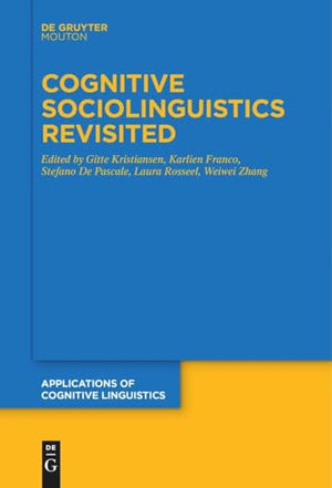 Cognitive Sociolinguistics Revisited
