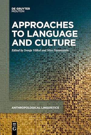 Approaches to Language and Culture