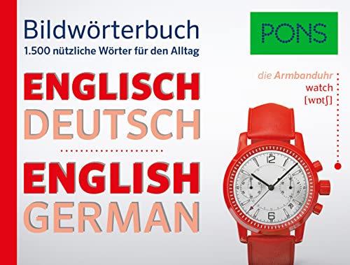 PONS Bildwörterbuch Englisch: 1.500 nützliche Wörter für den Alltag