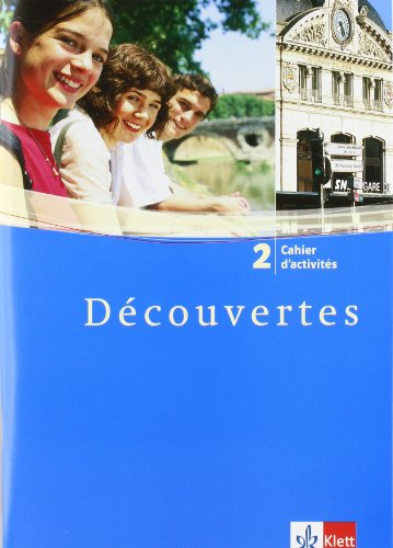 Decouvertes 2. Cahier d'activites