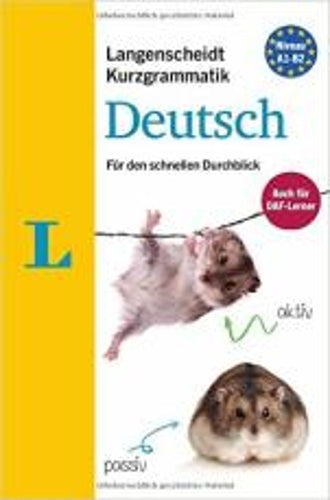 Langenscheidt Kurzgrammatik Deutsch - Short Grammar German (German Edition)