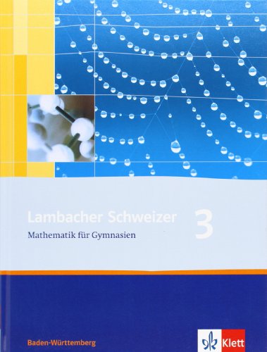 LS Mathematik 7. Schülerbuch. Neubearbeitung. Baden-Württemberg