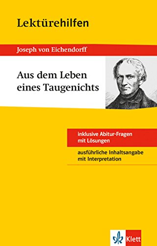 Lektürehilfen Joseph von Eichendorff "Aus dem Leben eines Taugenichts"