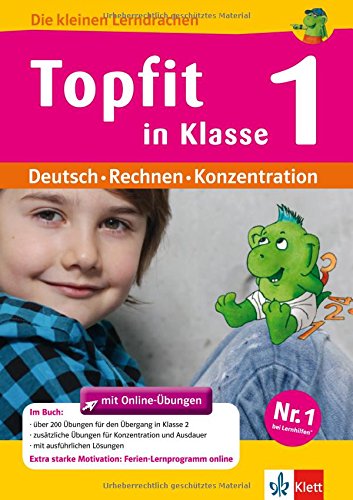 Topfit in Klasse 1: Übungsbuch für Deutsch, Rechnen und Konzentration mit Online-Übungen