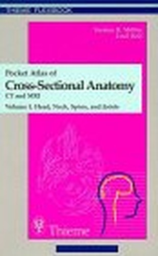 Pocket Atlas of Sectional Anatomy