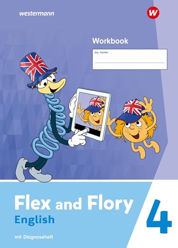 Flex and Flory 4. Workbook mit Diagnoseheft: Ausgabe 2023