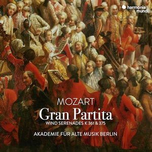 Mozart: Gran Partita - Wind Serenades K361 & 375 