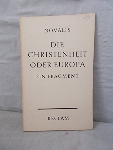 Christenheit oder Europa: ein Fragment