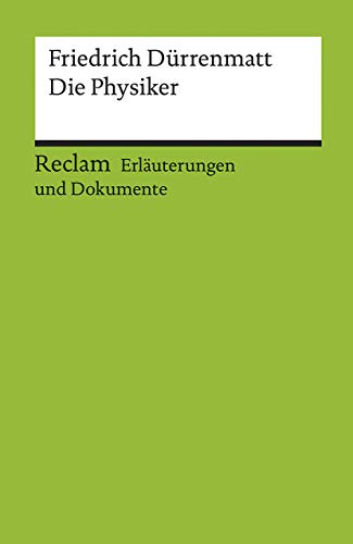 Friedrich Durrenmatt Die Physiker Erlauterungen und Dokumente German Edition