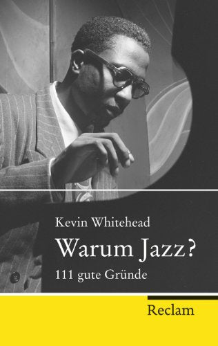 Whitehead, K: Warum Jazz?