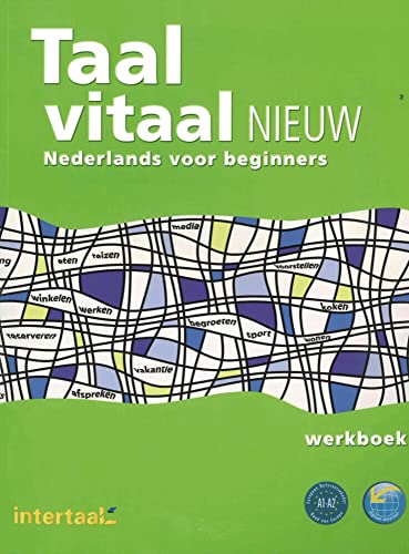 Taal vitaal nieuw. Arbeitsbuch: Niederländisch für Anfänger