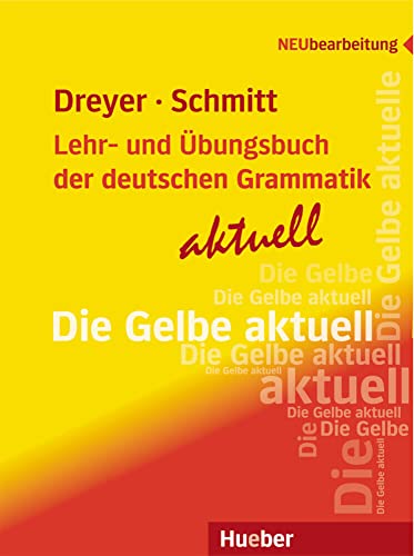 Lehr- und Ubungsbuch der deutschen Grammatik - aktuell