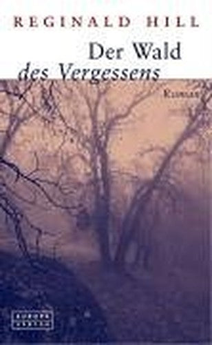 Der Wald des Vergessens