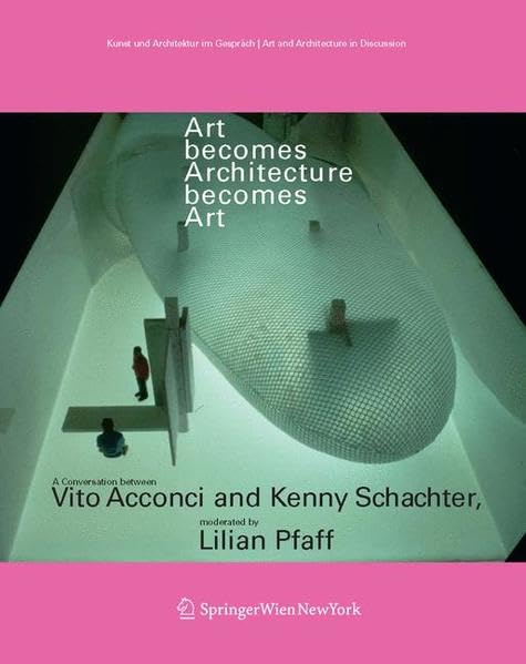 Art Becomes Architecture Becomes Art