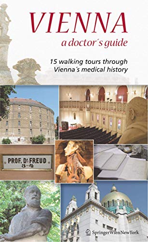 Vienna  A Doctors Guide