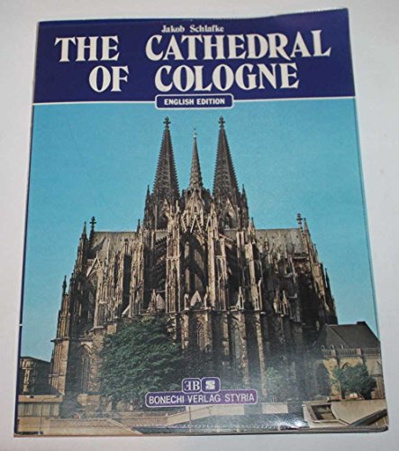 The Cathedral of Cologne - English Edition