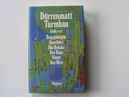 Turmbau: Stoffe IV-IX (German Edition)