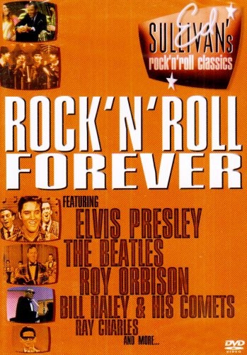 Ed Sullivan : Rock'n roll forever