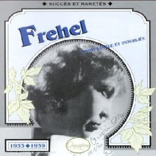 Frehel 1933-39