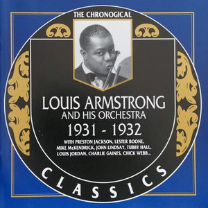 Louis Armstrong and His Orchestra 1931-1932