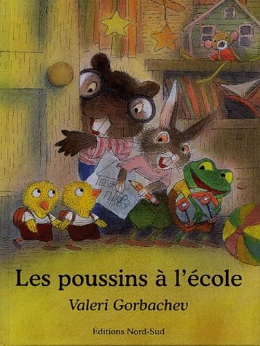 POUSSINS A L'ECOLE