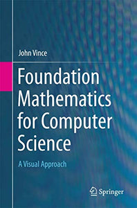 Foundation Mathematics for Computer Science 