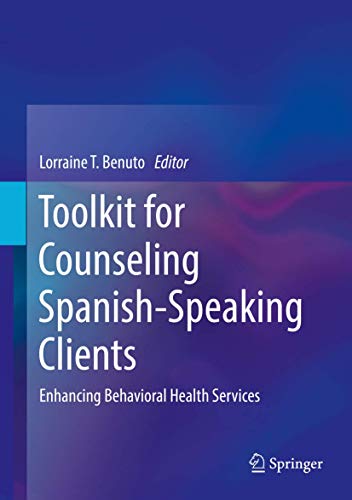 Toolkit for Counseling Spanish-Speaking Clients