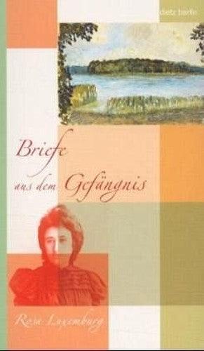 Briefe aus dem Gefängnis.