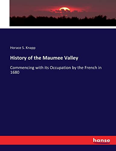 History of the Maumee Valley