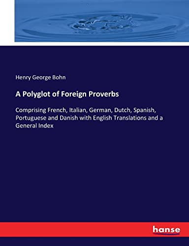 A Polyglot of Foreign Proverbs