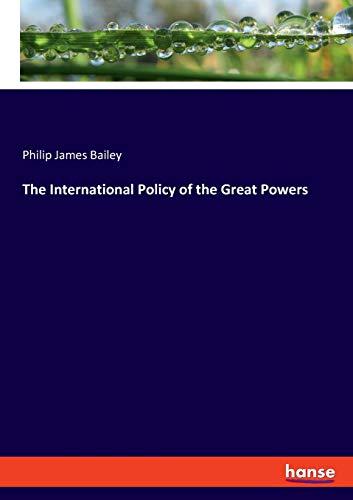 The International Policy of the Great Powers