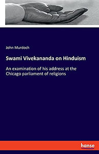 Swami Vivekananda on Hinduism 