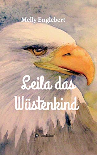 Leila das Wustenkind