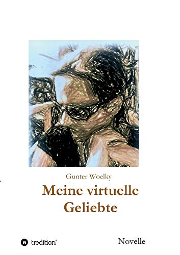 Meine virtuelle Geliebte
