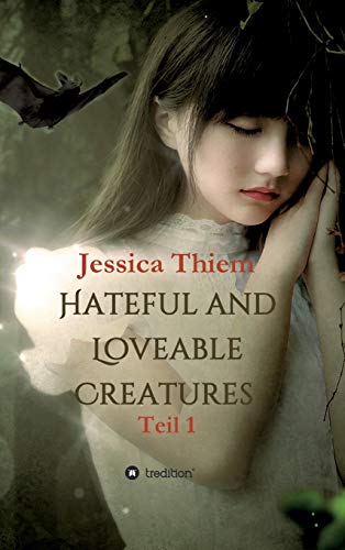 Hateful and Loveable Creatures