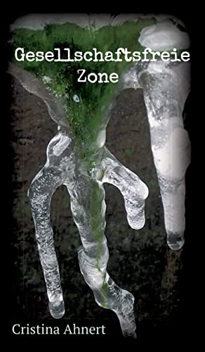 Gesellschaftsfreie Zone