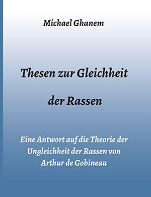Thesen zur Gleichheit der Rassen
