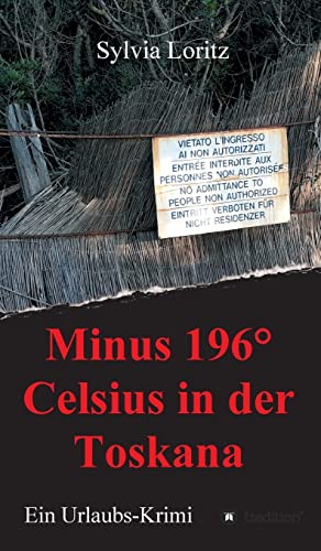 Minus 196 Degrees Celsius in der Toskana