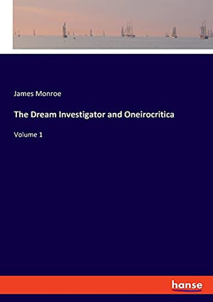 The Dream Investigator and Oneirocritica