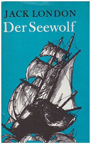 Der Seewolf. Roman