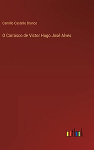 O Carrasco de Victor Hugo Jose Alves 
