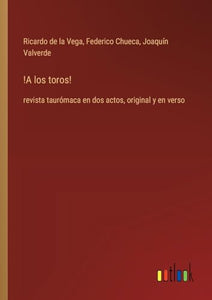 !A los toros! 