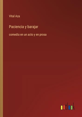 Paciencia y barajar