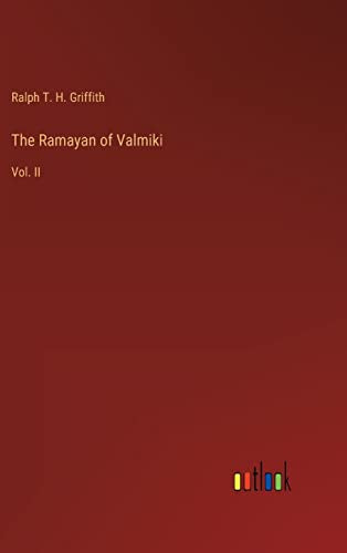The Ramayan of Valmiki