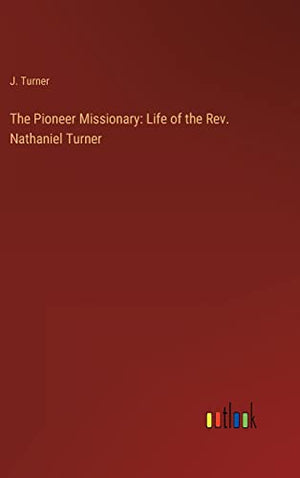The Pioneer Missionary