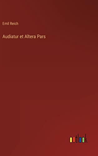 Audiatur et Altera Pars
