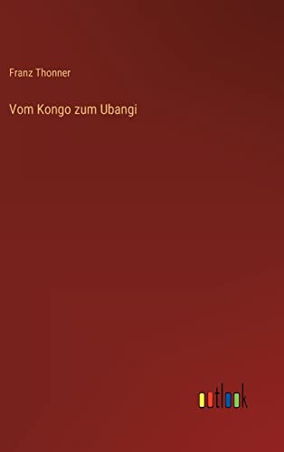 Vom Kongo zum Ubangi