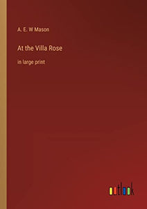At the Villa Rose 