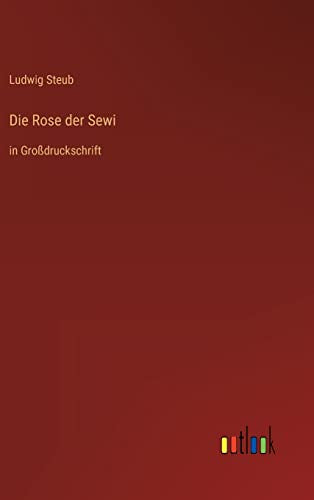 Die Rose der Sewi